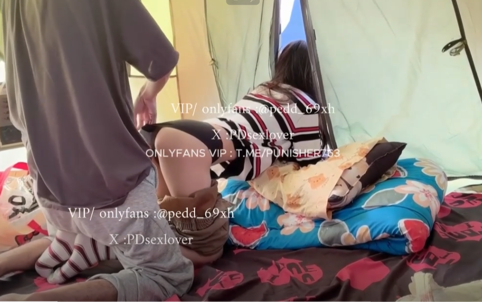 pedd_69xh สายแคมป์ชอบเสียว เย็ดในเต๊นท์ที่ดอยเชียงดาว เอากับแฟนสาวหุ่นเด็ด เย็ดท่าหมาชมวิวเขา